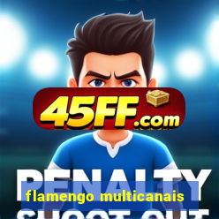 flamengo multicanais